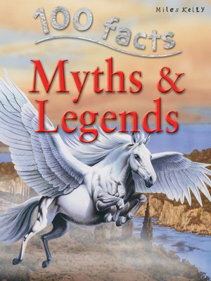 cover image of 100 Facts Myths and Legends